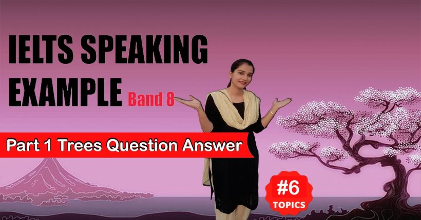 19-speaking-part-1-trees