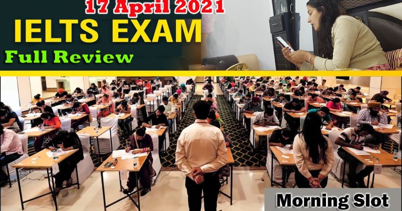 17-April-Exam ielts