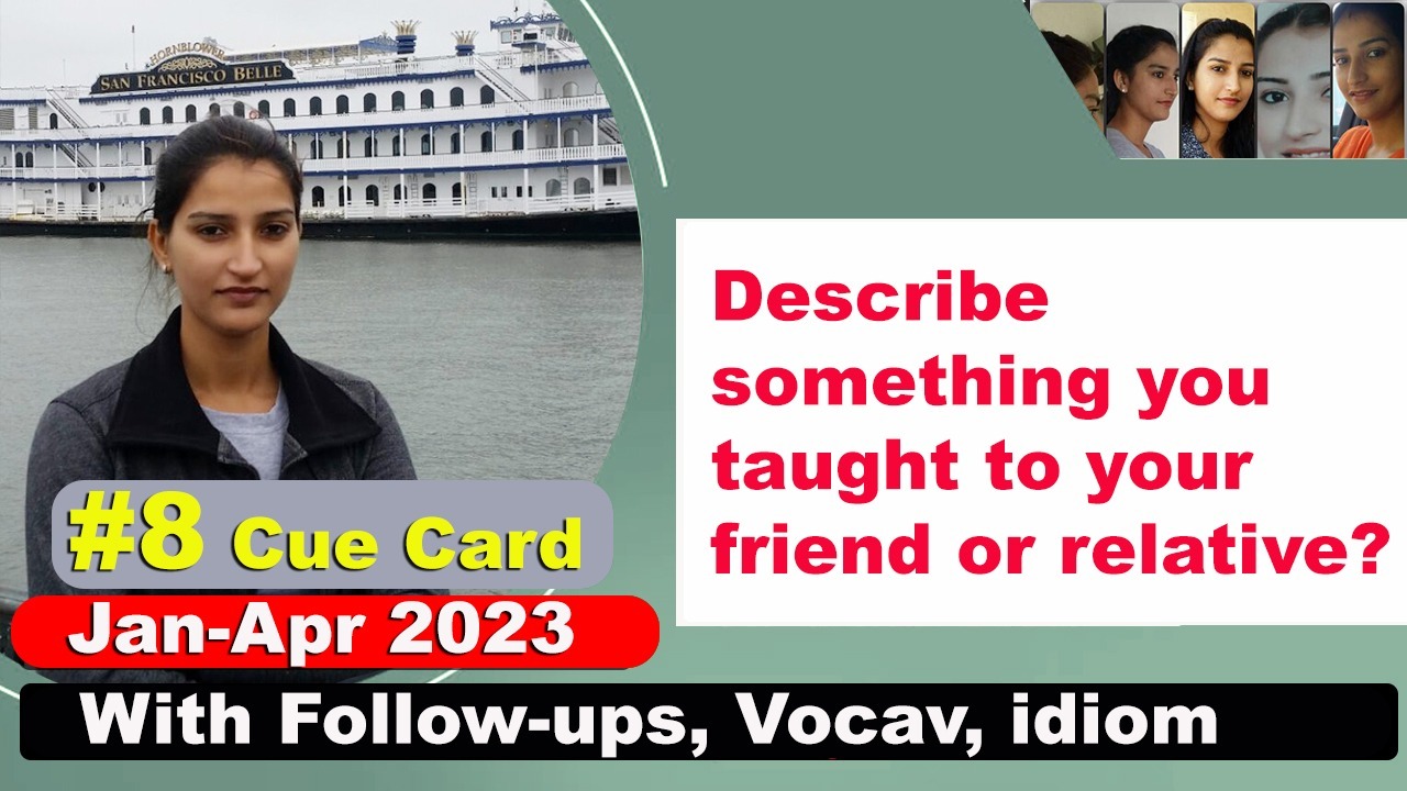 Describe something you taught to your friend or relative