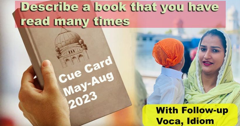 Describe a book that you have read many times Cue Card