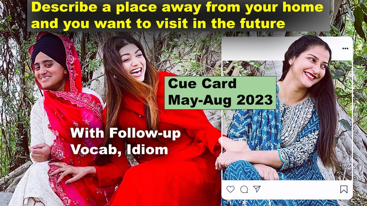 Describe a place away from your home and you want to visit in the future | 8 Band Sample