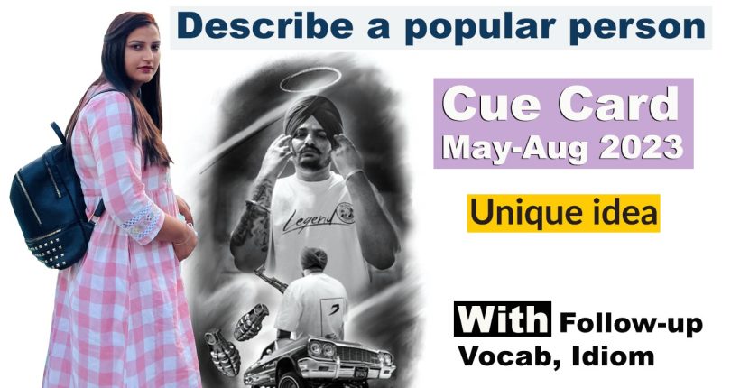 Describe a popular person