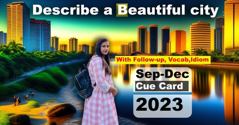 Describe a beautiful city