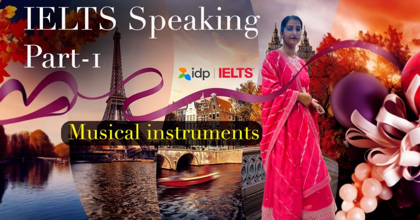 IELTS Speaking Topic Musical instruments