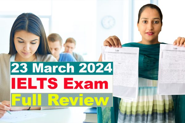 23 March 2024 IELTS Exam Review