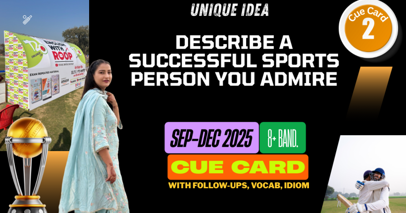 Describe a Successful Sportsperson You Admire | IELTS Speaking Cue Card Sep–Dec 2025 | 8 Band Sample